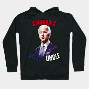 Cannibals Ate My Uncle Hoodie